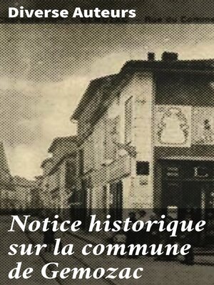 cover image of Notice historique sur la commune de Gemozac
